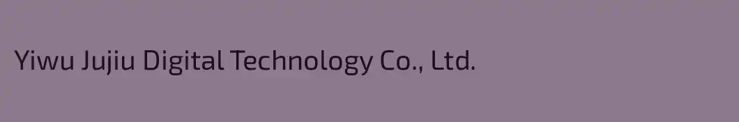 Yiwu Jujiu Digital Technology Co., Ltd.